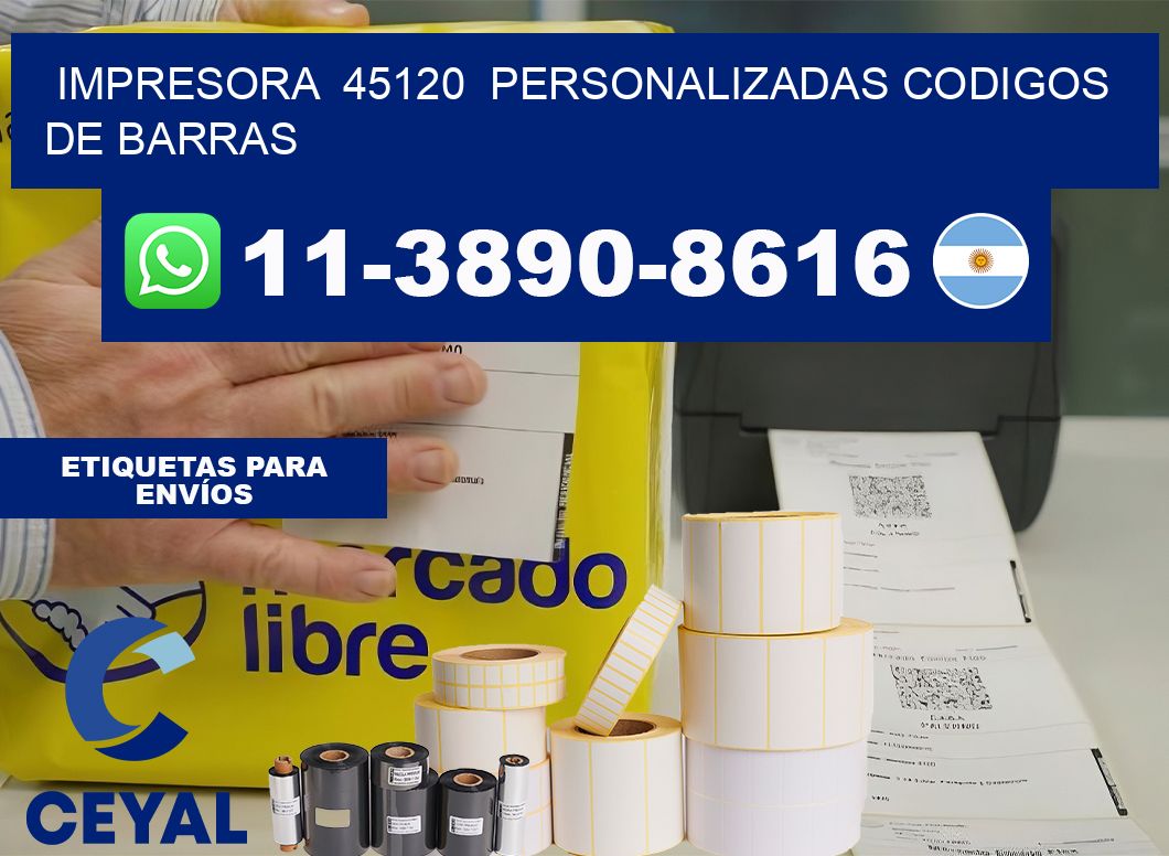 impresora  45120  personalizadas codigos de barras