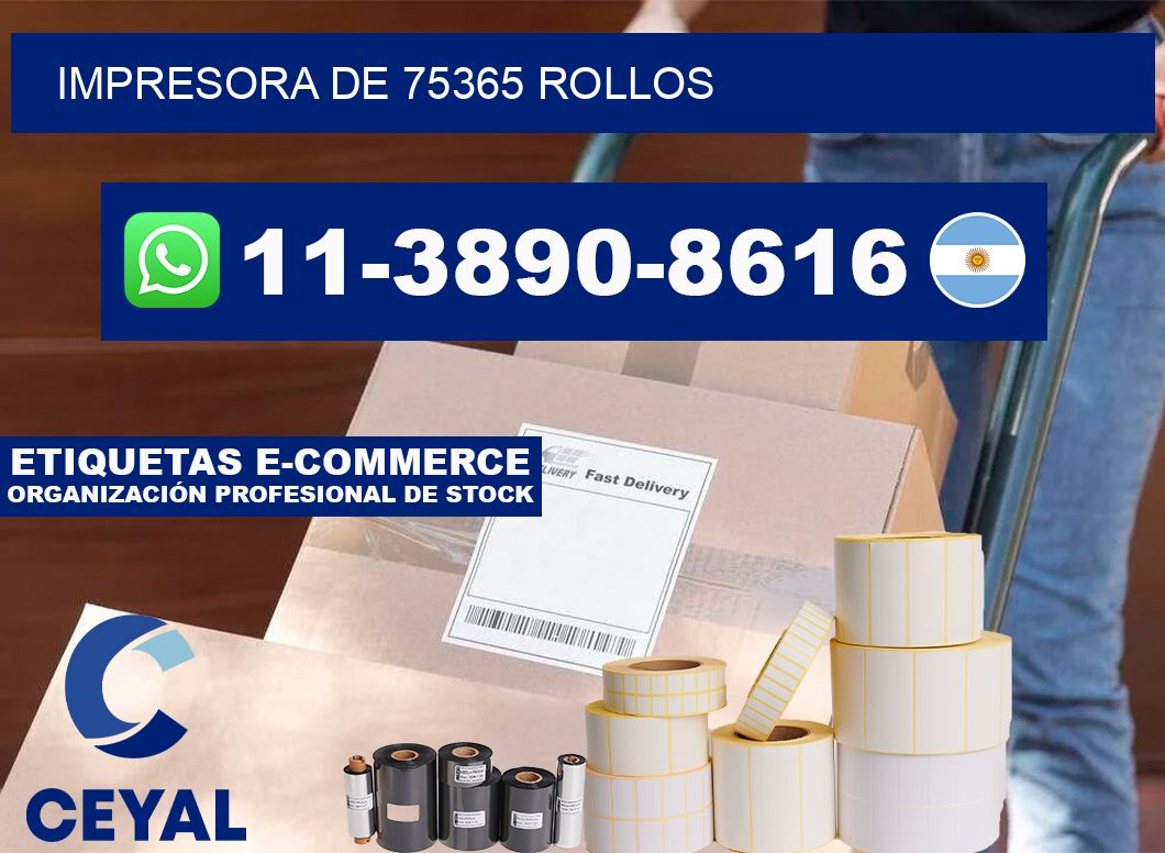 impresora de 75365 rollos