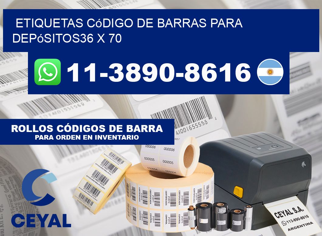 Etiquetas código de barras para depósitos36 x 70