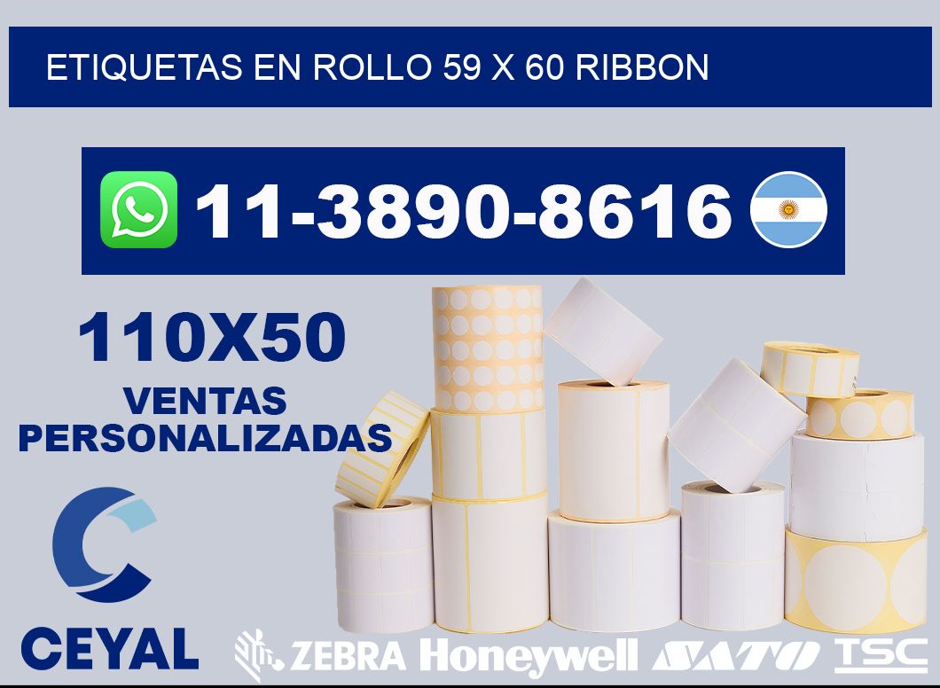 Etiquetas en rollo 59 x 60 ribbon