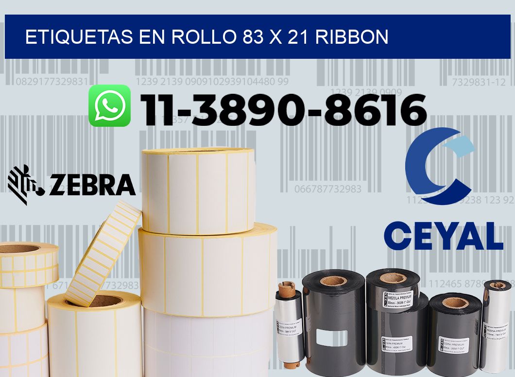 Etiquetas en rollo 83 x 21 ribbon