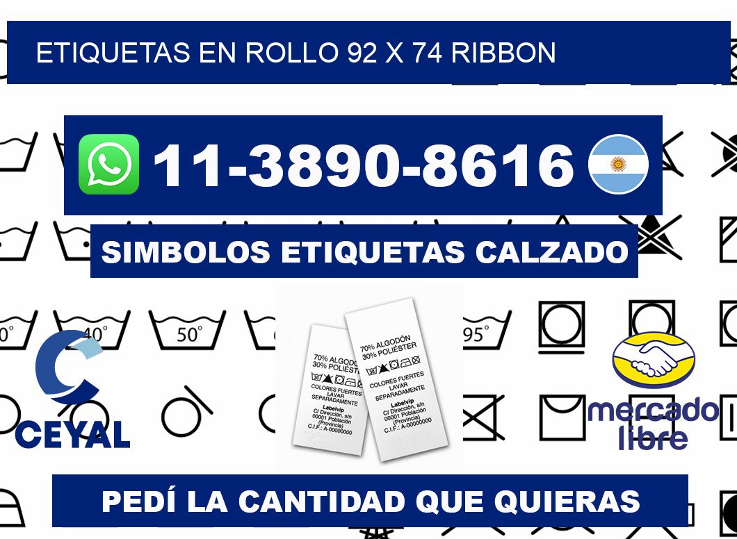 Etiquetas en rollo 92 x 74 ribbon