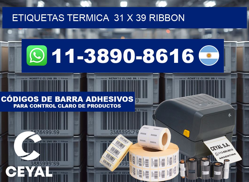 Etiquetas termica  31 x 39 ribbon