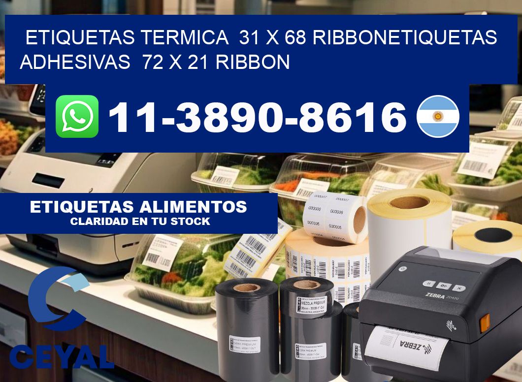 Etiquetas termica  31 x 68 ribbonEtiquetas adhesivas  72 x 21 ribbon
