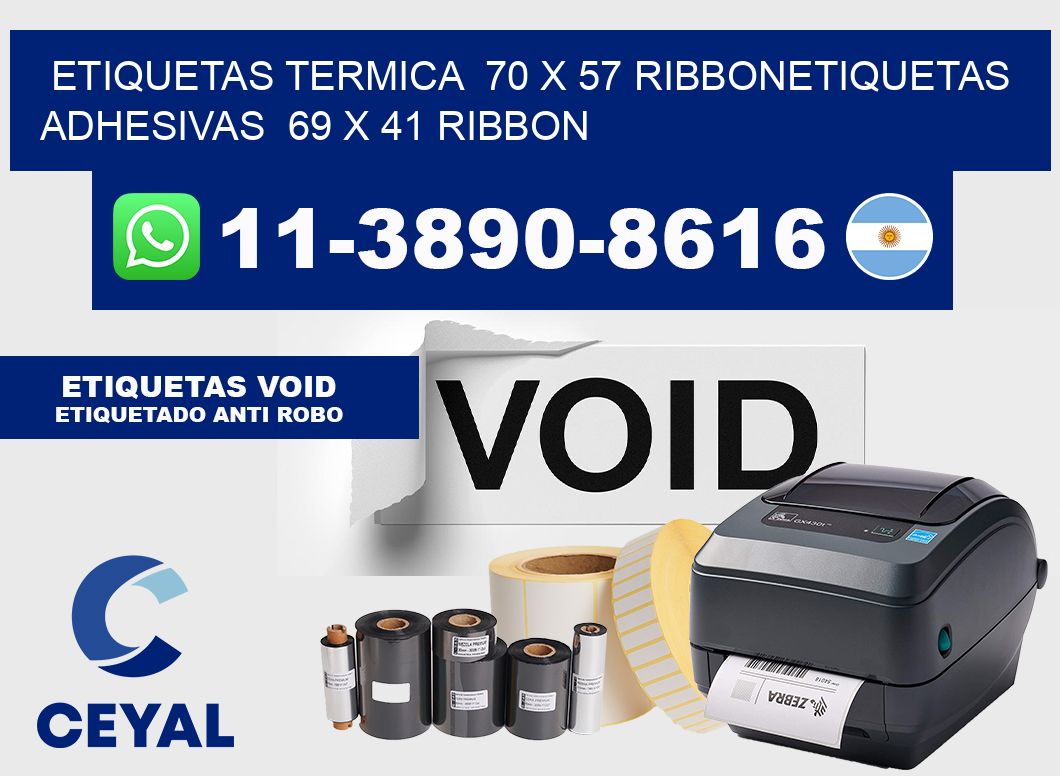 Etiquetas termica  70 x 57 ribbonEtiquetas adhesivas  69 x 41 ribbon