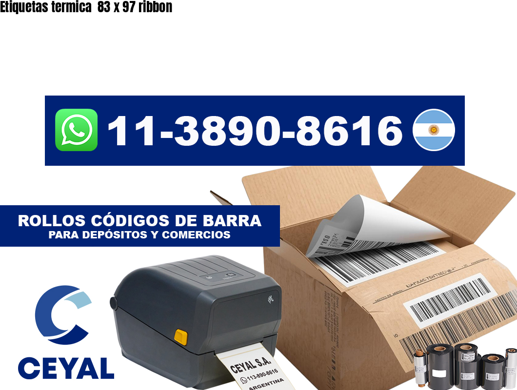 Etiquetas termica  83 x 97 ribbon