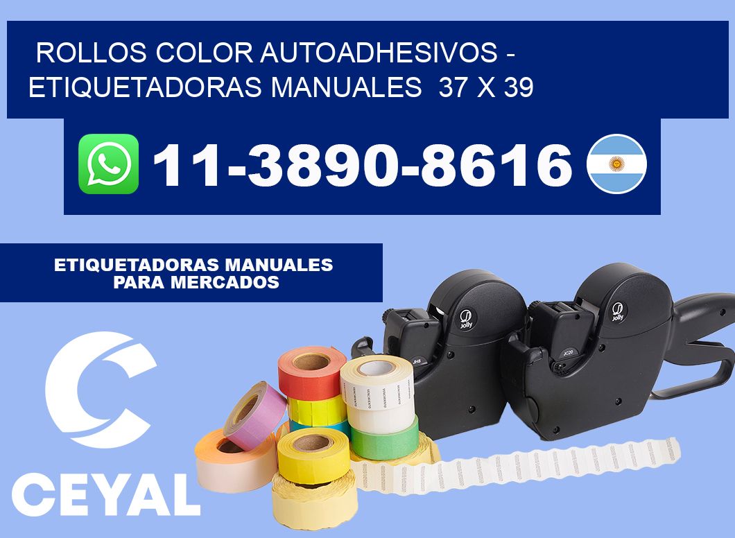 Rollos color autoadhesivos - Etiquetadoras Manuales 37 x 39