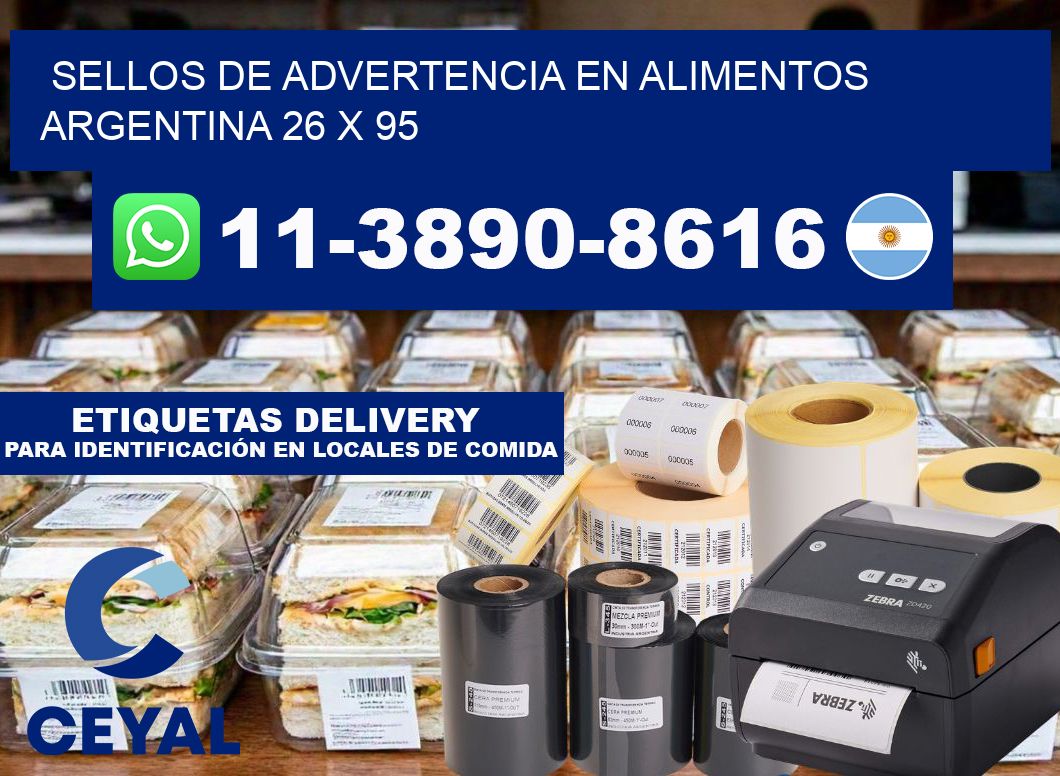 Sellos de advertencia en Alimentos argentina 26 x 95