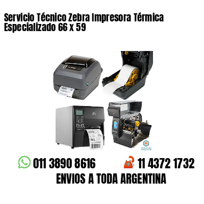 Servicio Técnico Zebra Impresora Térmica Especializado 66 x 59