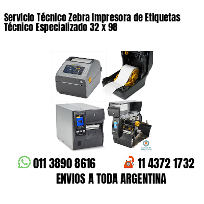 Servicio Técnico Zebra Impresora de Etiquetas Técnico Especializado 32 x 98