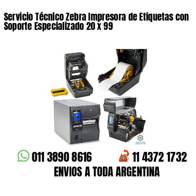 Servicio Técnico Zebra Impresora de Etiquetas con Soporte Especializado 20 x 99