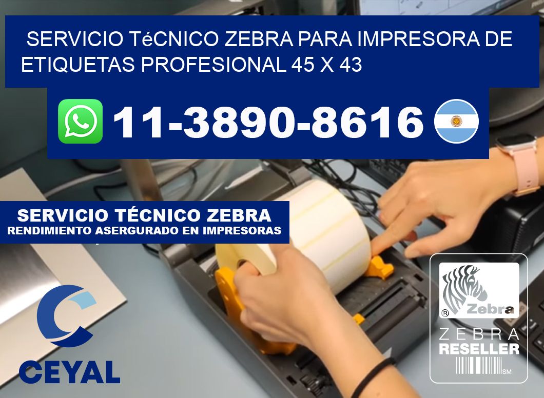 Servicio Técnico Zebra para Impresora de Etiquetas Profesional 45 x 43