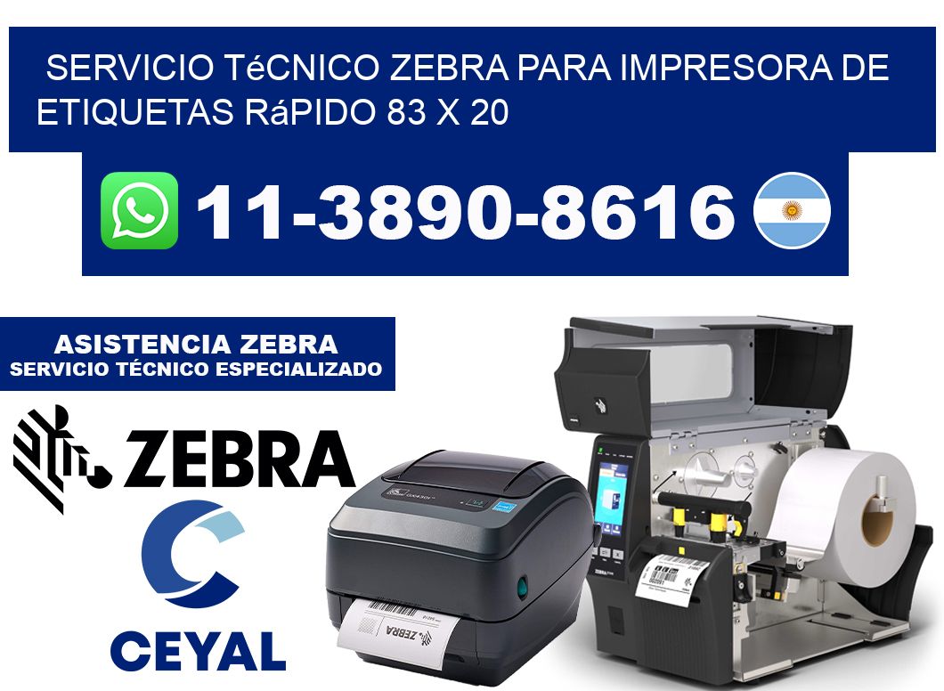 Servicio Técnico Zebra para Impresora de Etiquetas Rápido 83 x 20