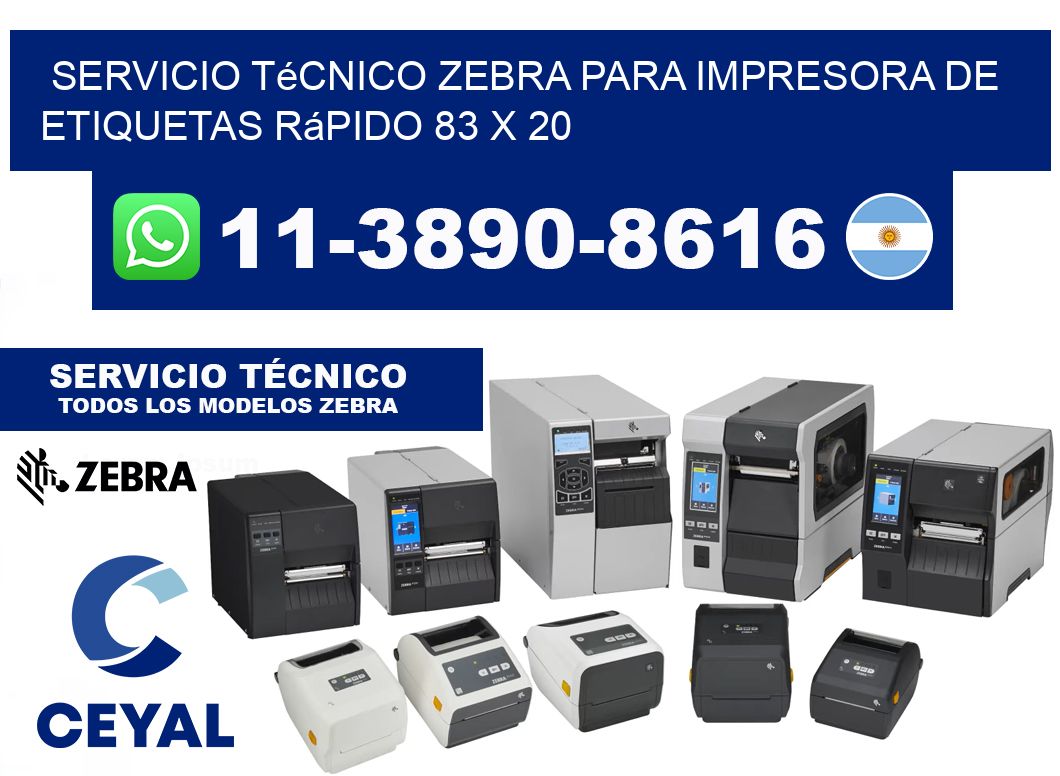 Servicio Técnico Zebra para Impresora de Etiquetas Rápido 83 x 20