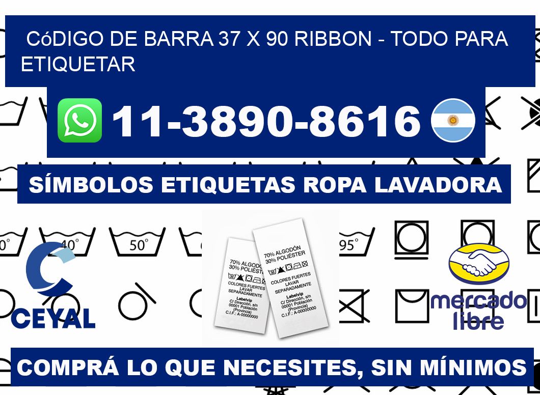 código de barra 37 x 90 ribbon - Todo para Etiquetar
