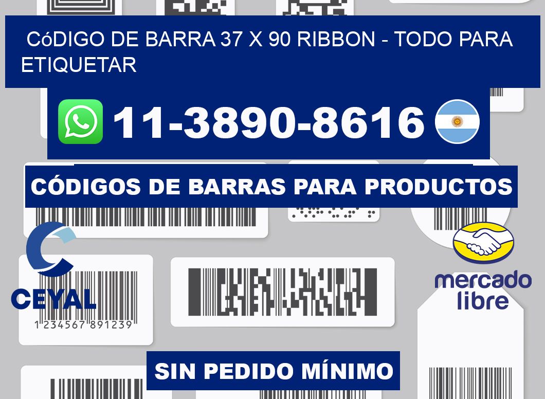 código de barra 37 x 90 ribbon - Todo para Etiquetar