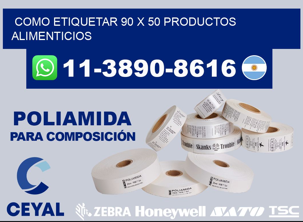 como etiquetar 90 x 50 productos alimenticios