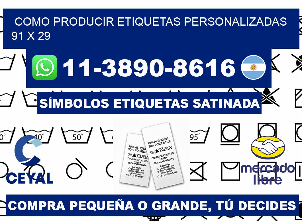 como producir etiquetas personalizadas 91 x 29