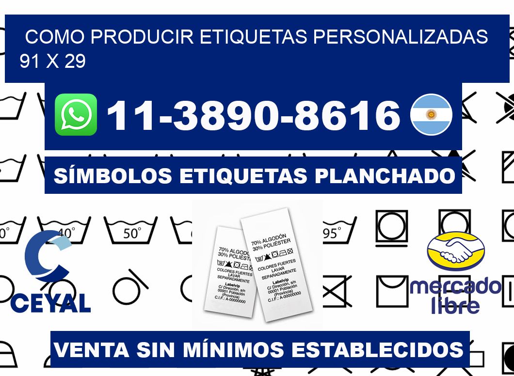 como producir etiquetas personalizadas 91 x 29
