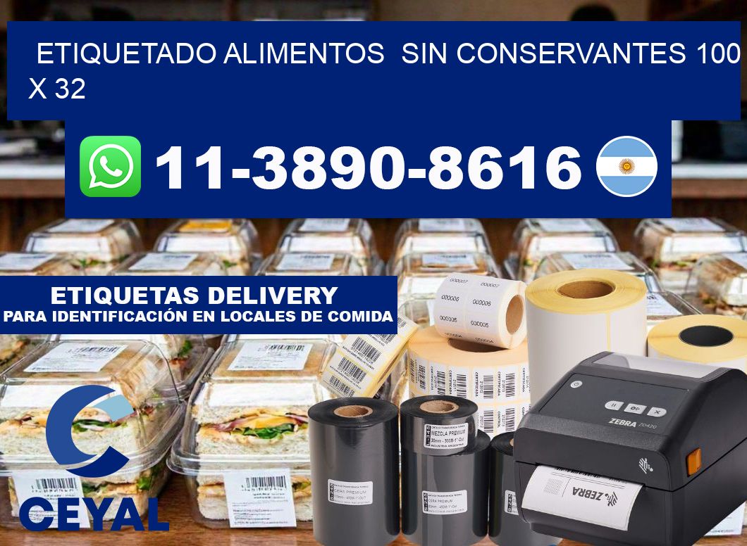 etiquetado alimentos  Sin conservantes 100 x 32