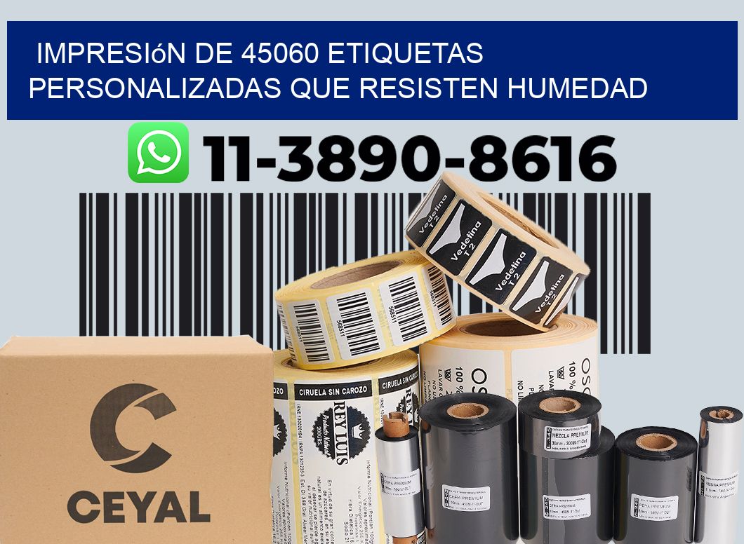impresión de 45060 etiquetas personalizadas que resisten humedad
