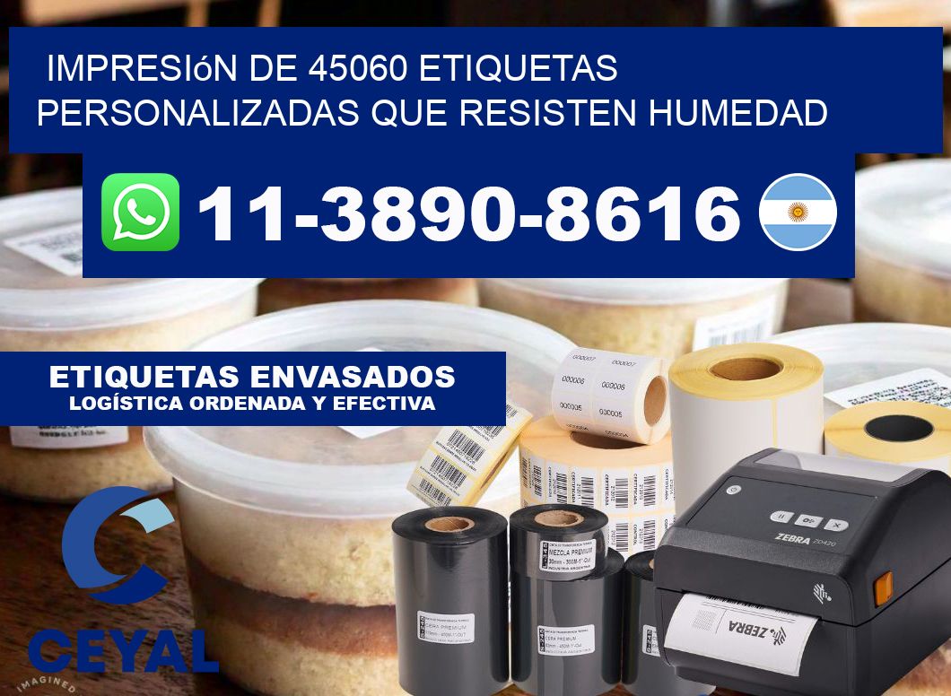 impresión de 45060 etiquetas personalizadas que resisten humedad