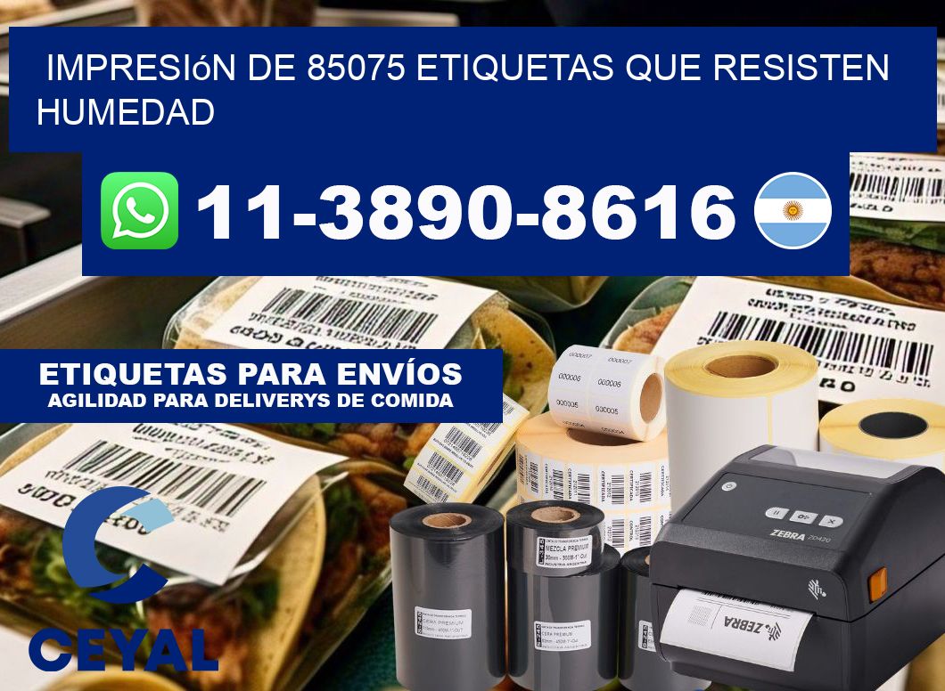 impresión de 85075 etiquetas que resisten humedad
