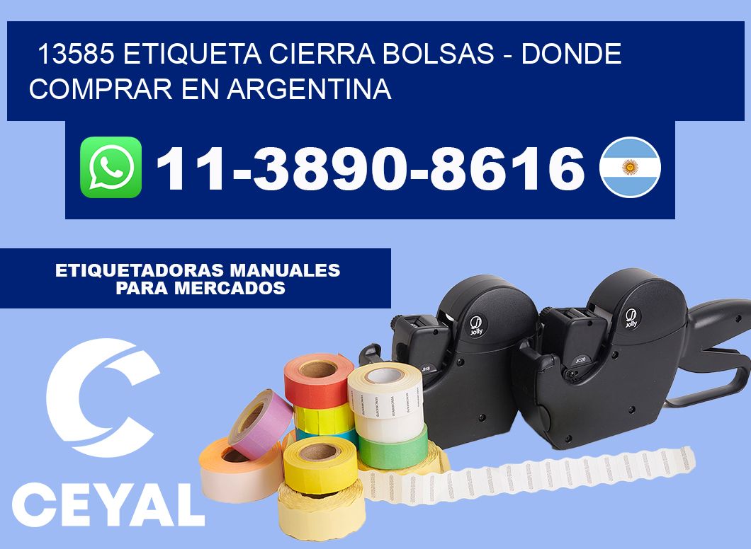 13585 etiqueta Cierra Bolsas - Donde Comprar en Argentina