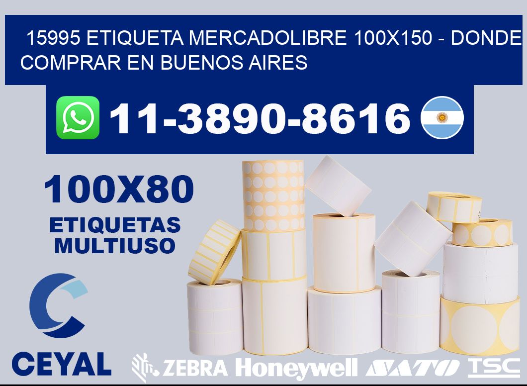 15995 etiqueta MercadoLibre 100x150 - Donde Comprar en Buenos Aires