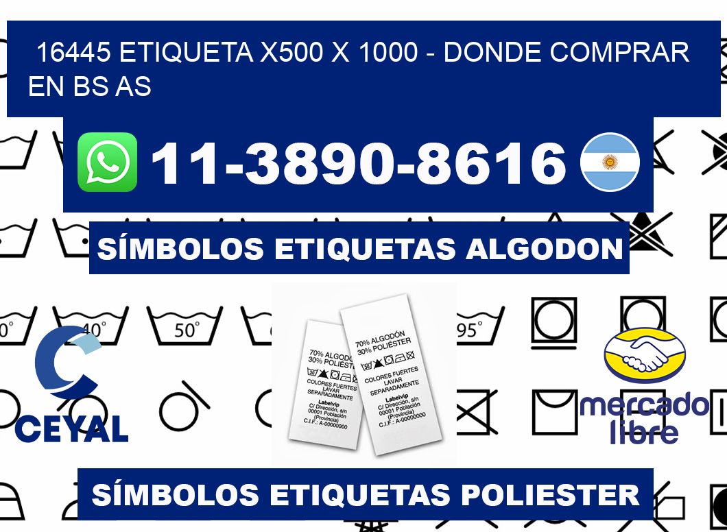 16445 etiqueta x500 x 1000 - Donde Comprar en bs as