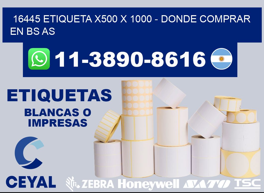 16445 etiqueta x500 x 1000 - Donde Comprar en bs as