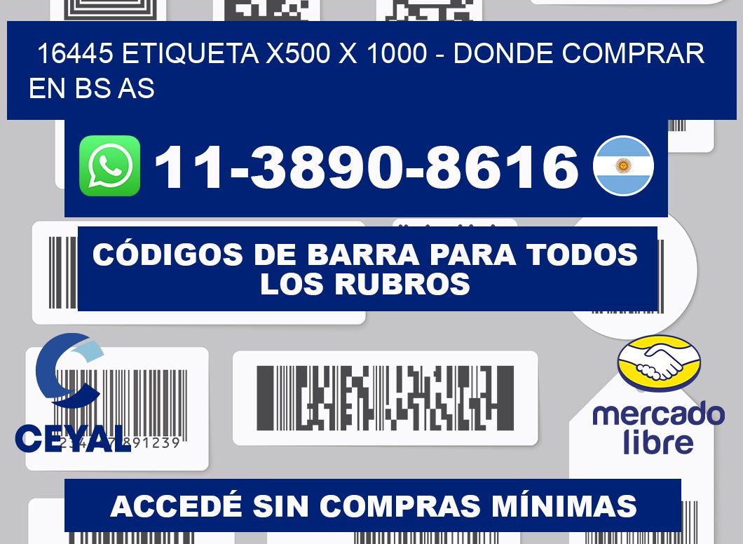 16445 etiqueta x500 x 1000 - Donde Comprar en bs as