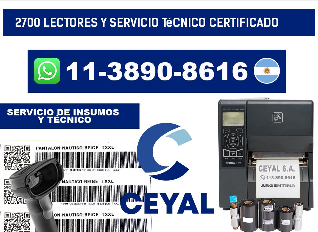 2700 Lectores y Servicio Técnico Certificado