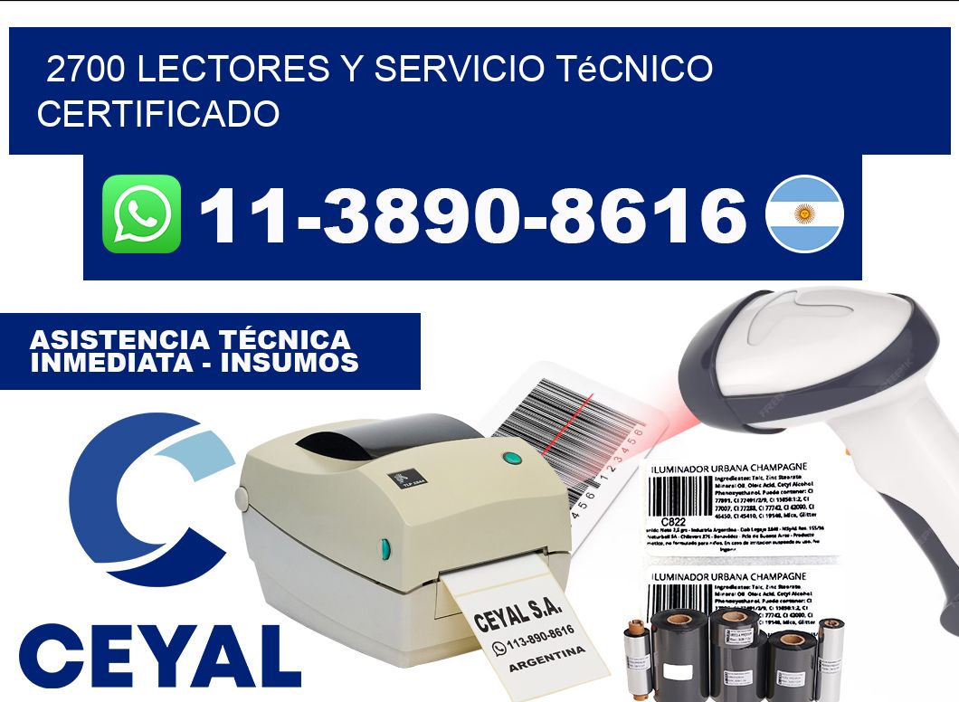 2700 Lectores y Servicio Técnico Certificado