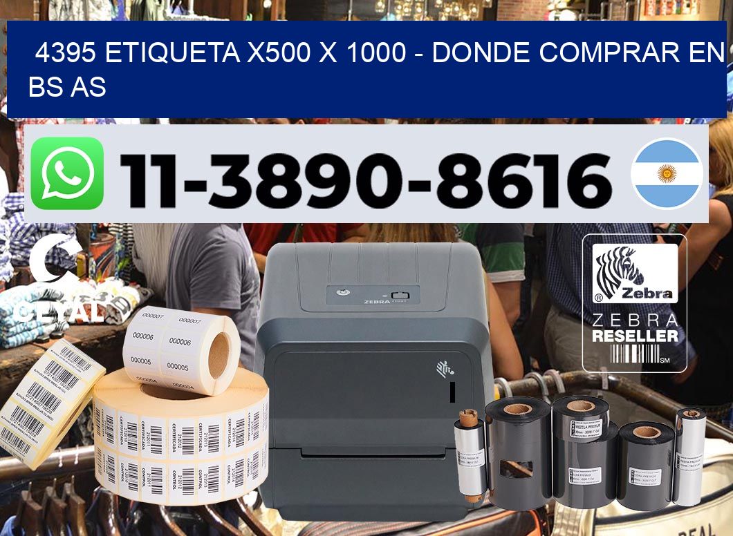 4395 etiqueta x500 x 1000 – Donde Comprar en bs as