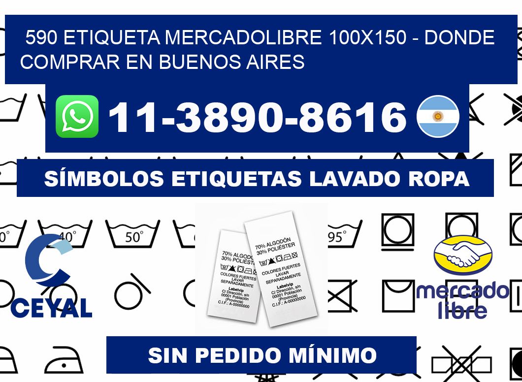590 etiqueta MercadoLibre 100x150 - Donde Comprar en Buenos Aires