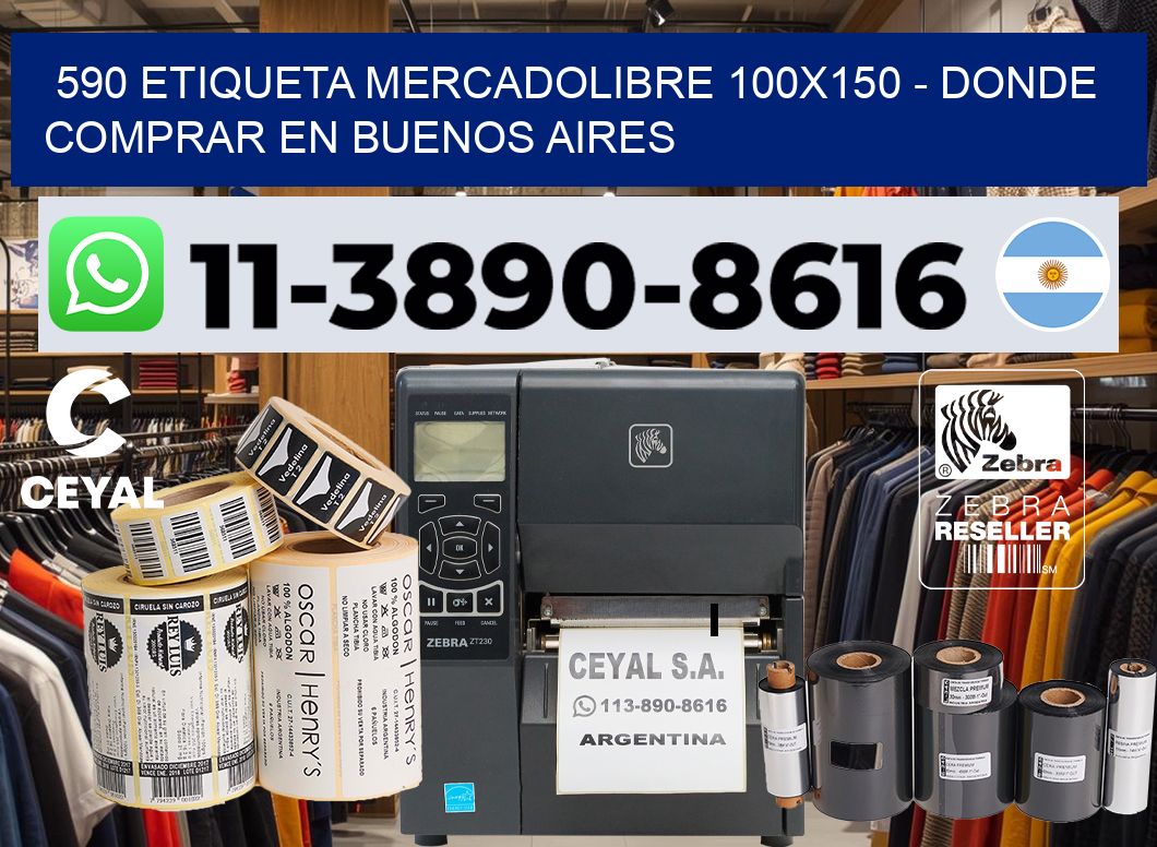 590 etiqueta MercadoLibre 100×150 – Donde Comprar en Buenos Aires