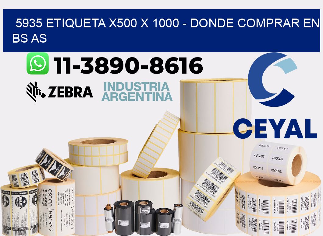 5935 etiqueta x500 x 1000 - Donde Comprar en bs as