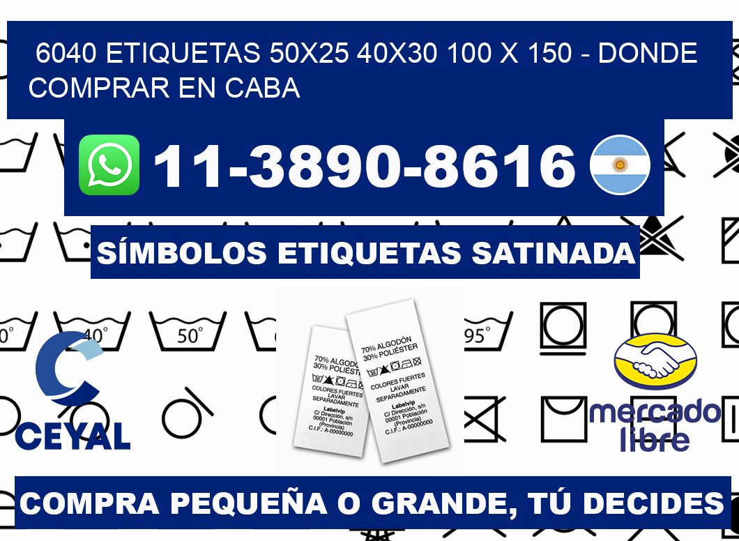 6040 etiquetas 50x25 40x30 100 x 150 - Donde Comprar en Caba