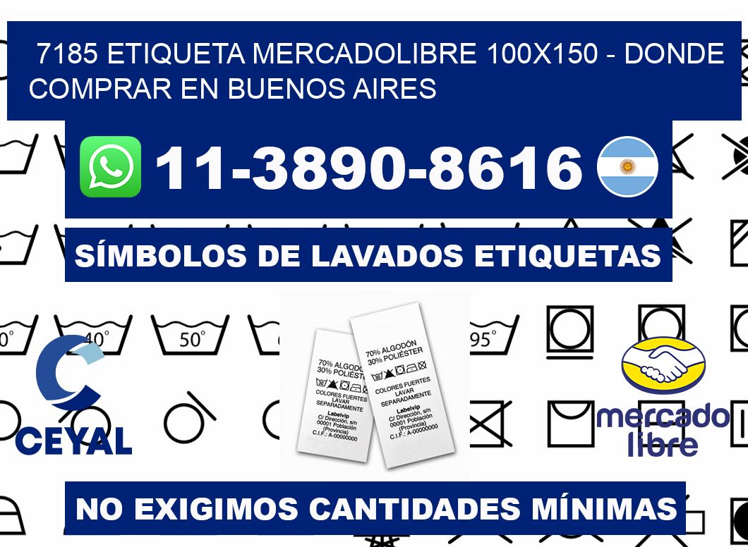7185 etiqueta MercadoLibre 100x150 - Donde Comprar en Buenos Aires