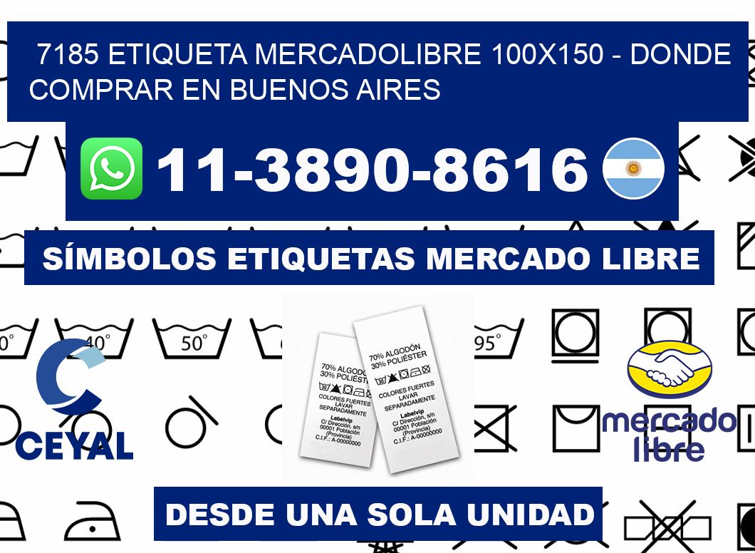 7185 etiqueta MercadoLibre 100x150 - Donde Comprar en Buenos Aires