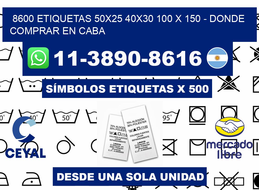 8600 etiquetas 50x25 40x30 100 x 150 - Donde Comprar en Caba