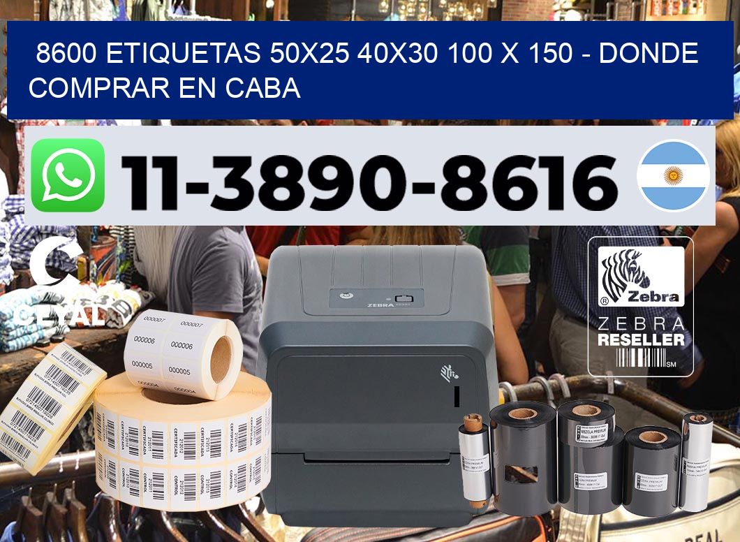 8600 etiquetas 50×25 40×30 100 x 150 – Donde Comprar en Caba