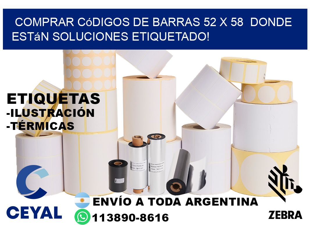 Comprar códigos de barras 52 x 58 donde están soluciones etiquetado!