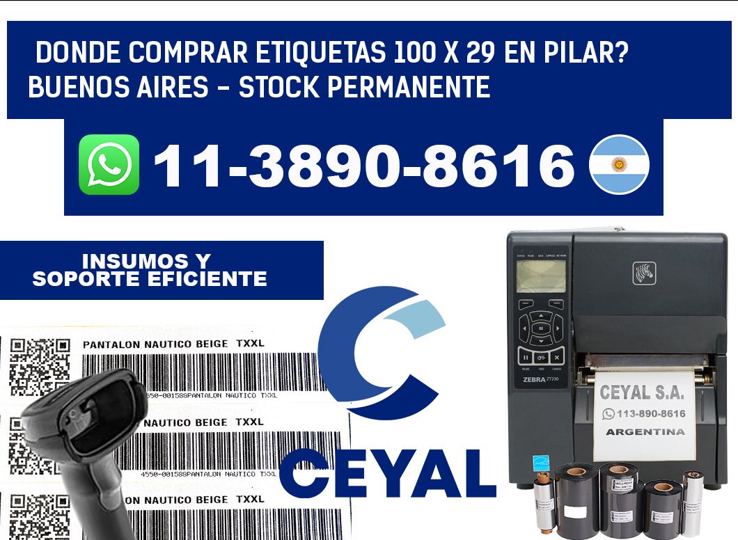 Donde Comprar etiquetas 100 x 29 en PILAR? Buenos Aires - Stock permanente