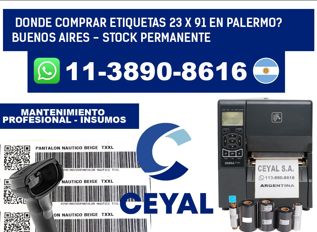 Donde Comprar etiquetas 23 x 91 en PALERMO? Buenos Aires - Stock permanente