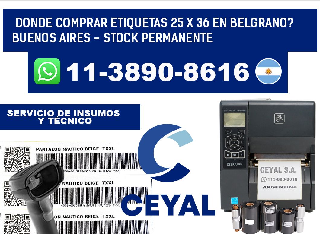 Donde Comprar etiquetas 25 x 36 en BELGRANO? Buenos Aires - Stock permanente