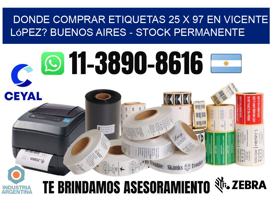 Donde Comprar etiquetas 25 x 97 en Vicente López? Buenos Aires - Stock permanente