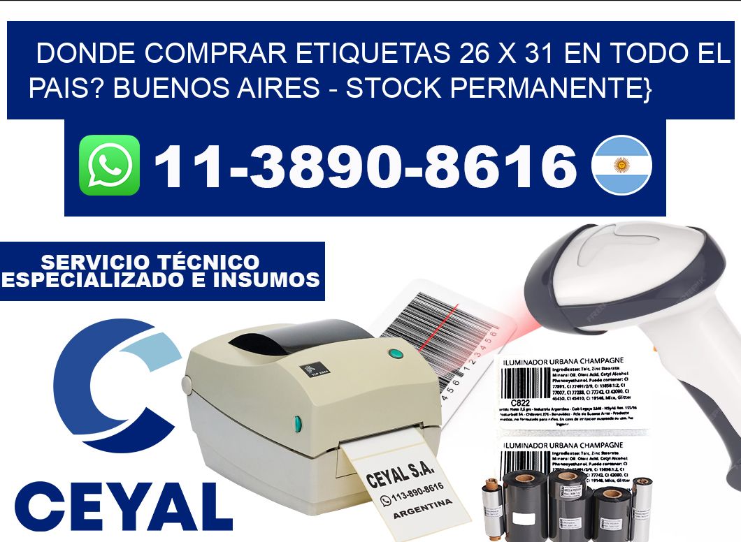 Donde Comprar etiquetas 26 x 31 en TODO EL PAIS? Buenos Aires - Stock permanente}