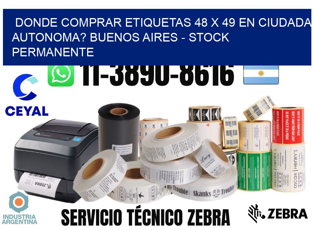 Donde Comprar etiquetas 48 x 49 en CIUDADA AUTONOMA? Buenos Aires - Stock permanente